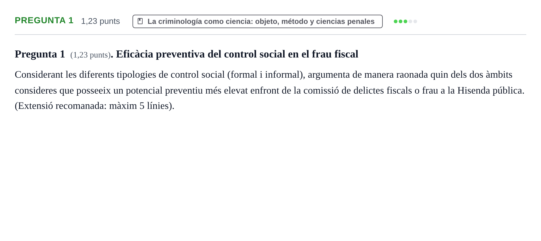 Enunciado: Pregunta 1 · Fundamentos de Criminología UOC 2023