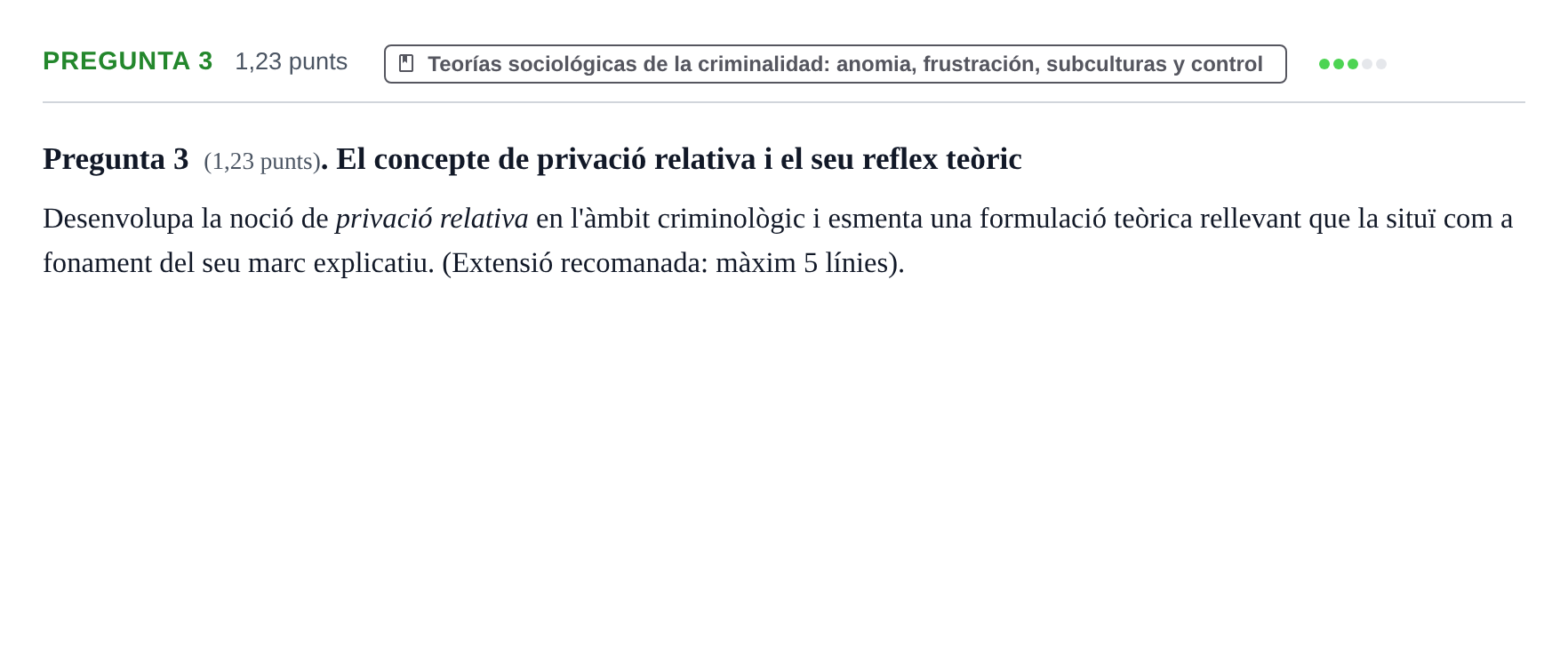 Enunciado: Pregunta 3 · Fundamentos de Criminología UOC 2023
