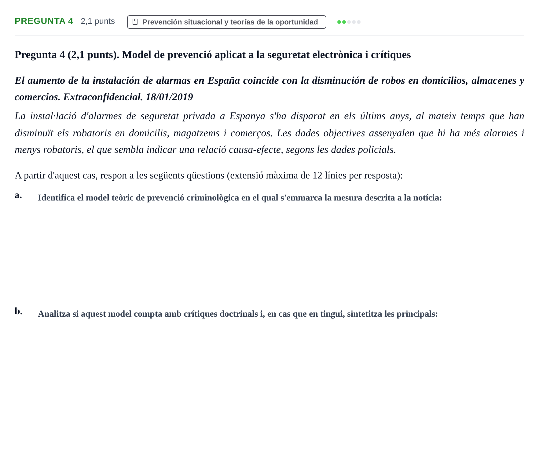Enunciado: Pregunta 4 · Fundamentos de Criminología UOC 2023