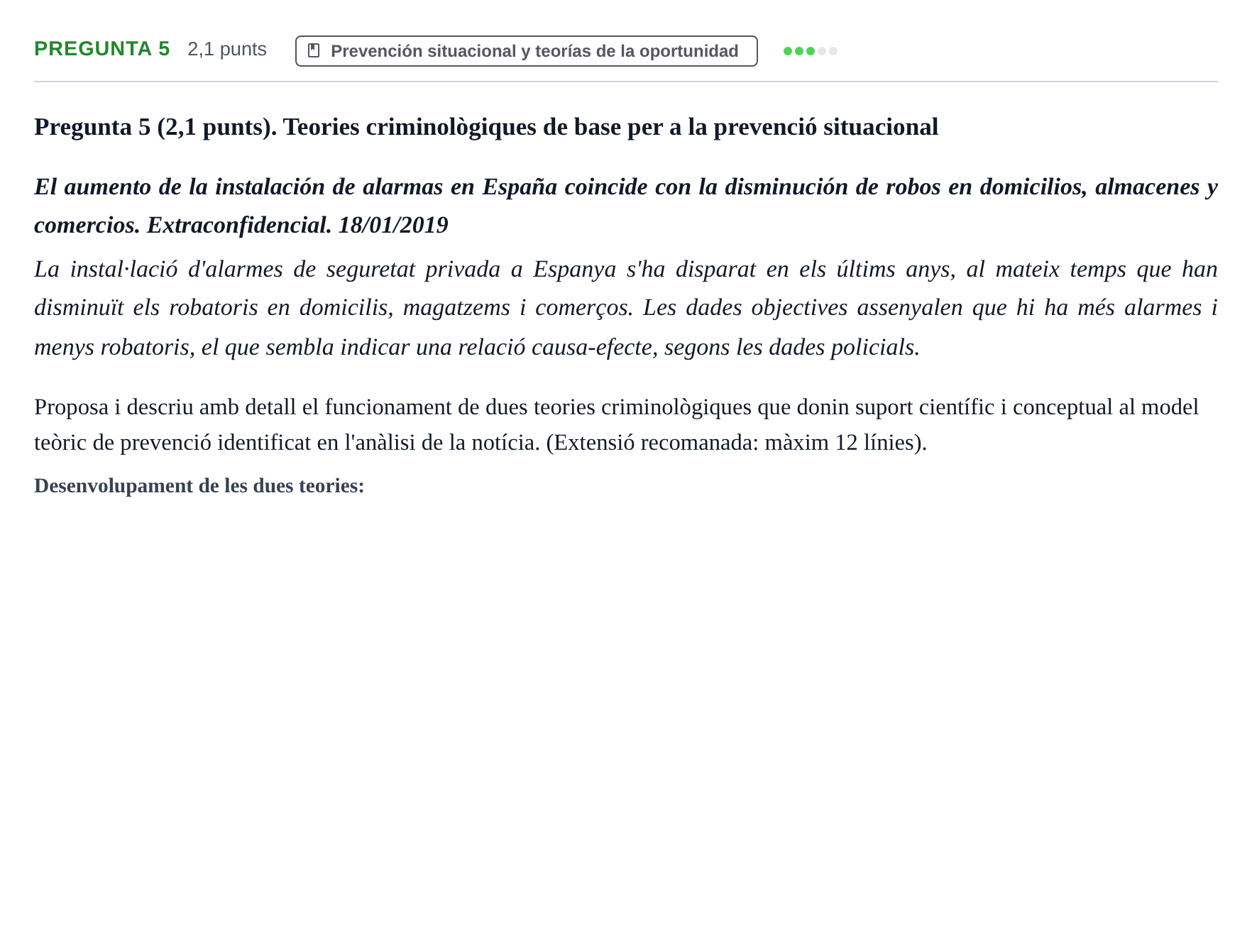 Enunciado: Pregunta 5 · Fundamentos de Criminología UOC 2023