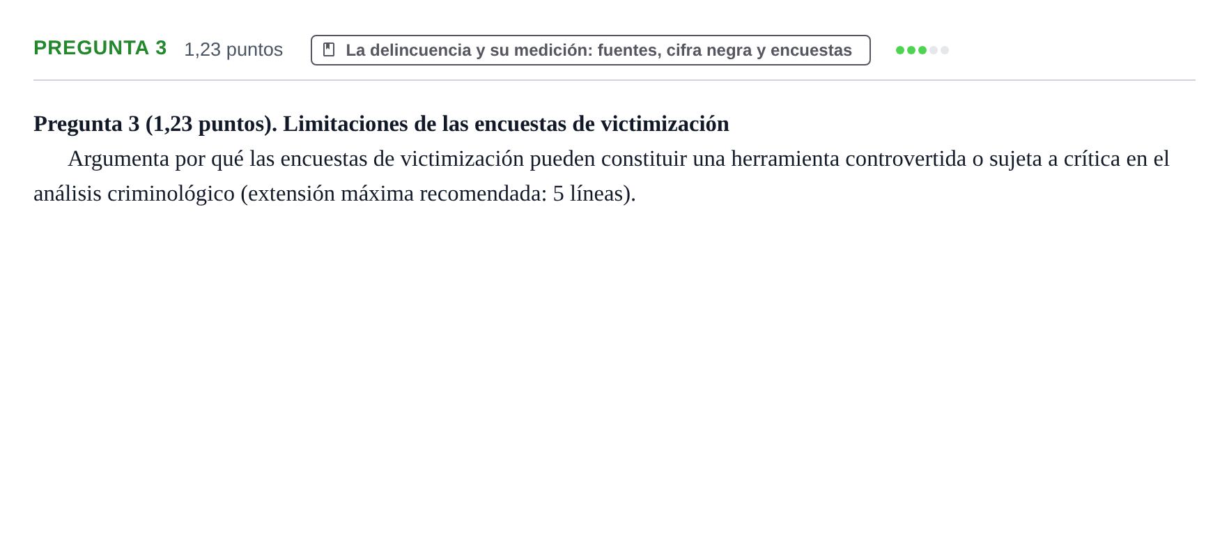 Enunciado: Pregunta 3 · Fundamentos de Criminología UOC 2023