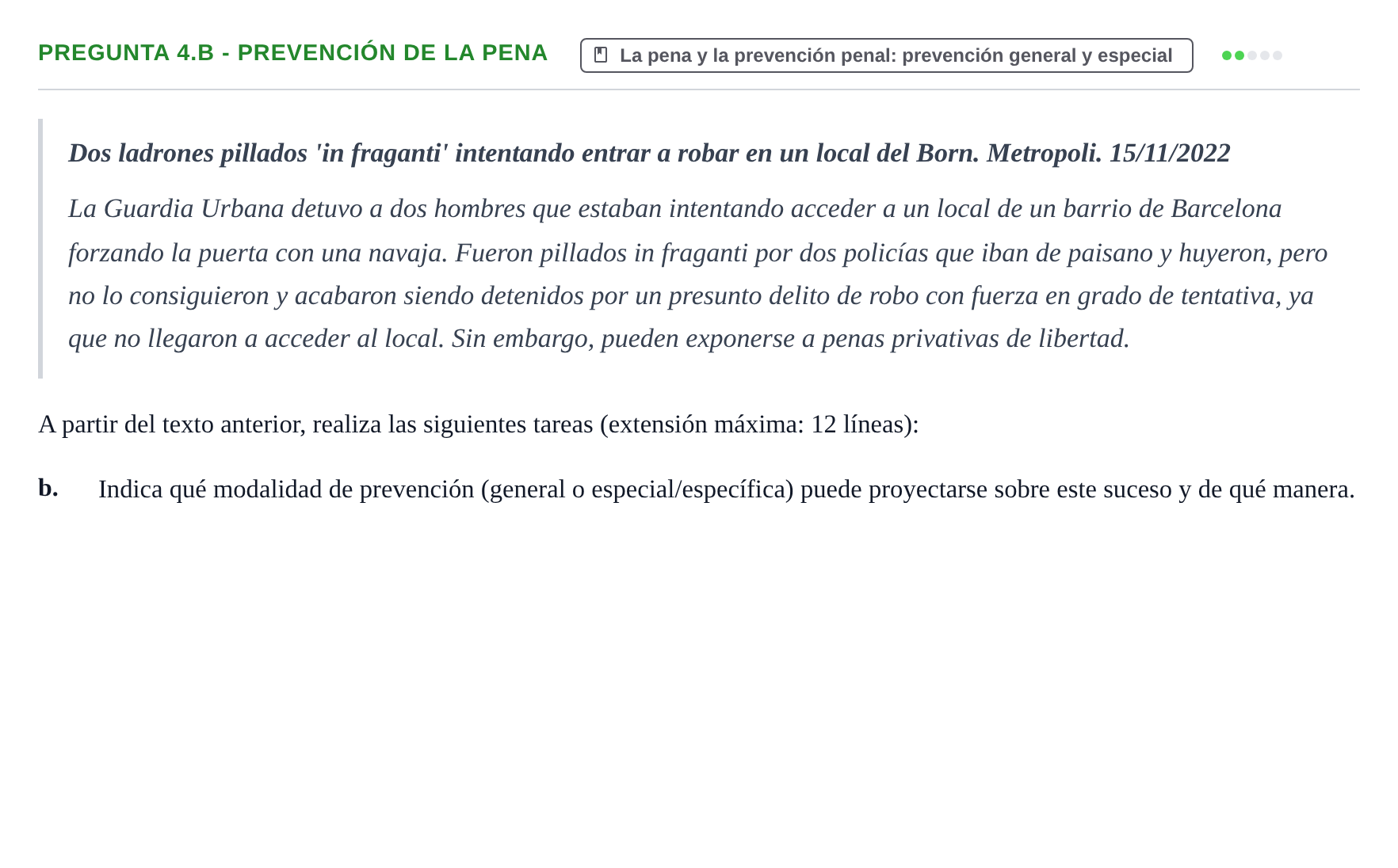 Enunciado: Pregunta 4.b - Prevención de la pena · Fundamentos de Criminología UOC 2023
