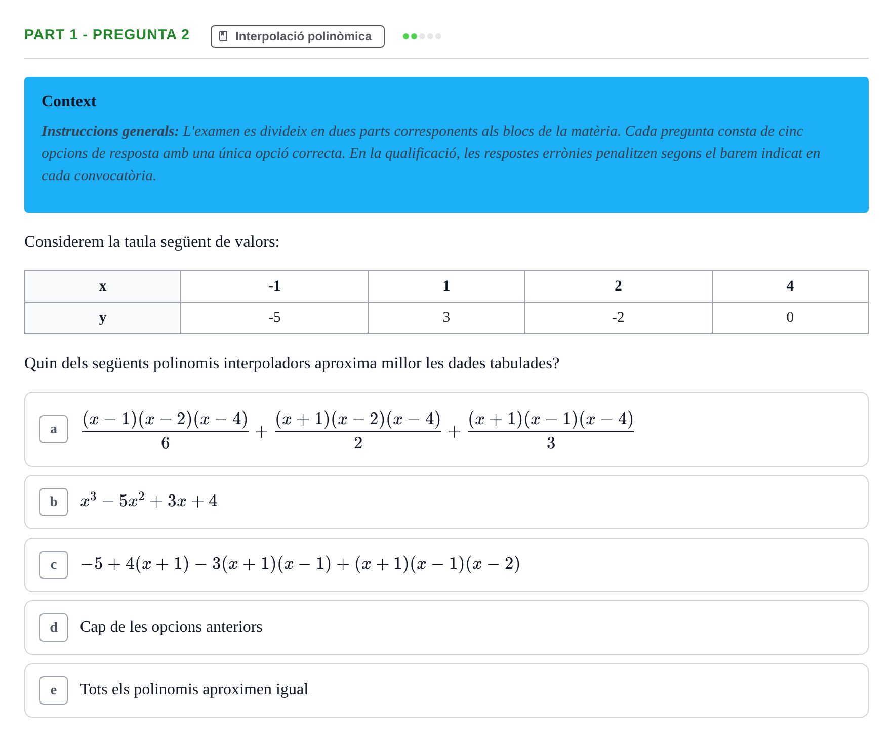 Enunciado: Part 1 - Pregunta 2 · Matemáticas II UB Juny 2024