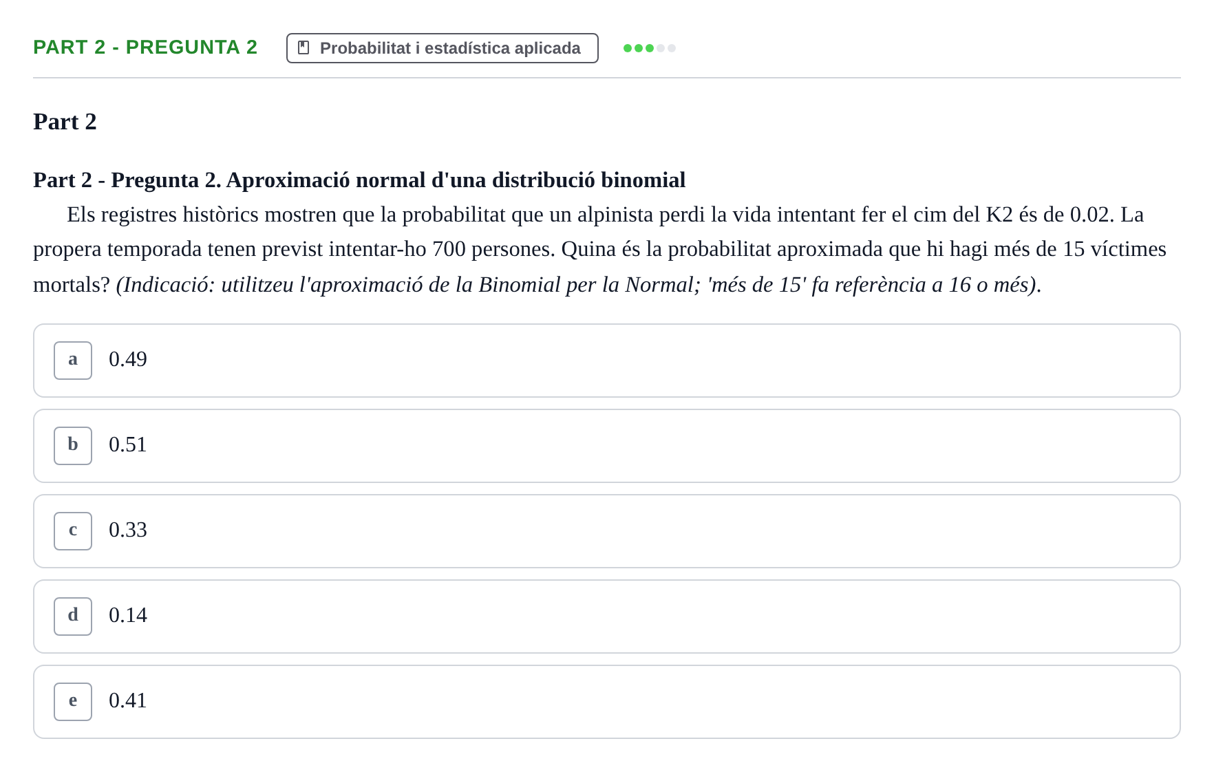 Enunciado: Part 2 - Pregunta 2 · Matemáticas II UB Juny 2024