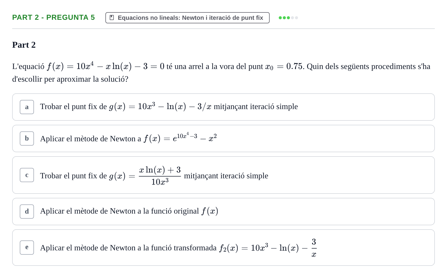 Enunciado: Part 2 - Pregunta 5 · Matemáticas II UB Juny 2024