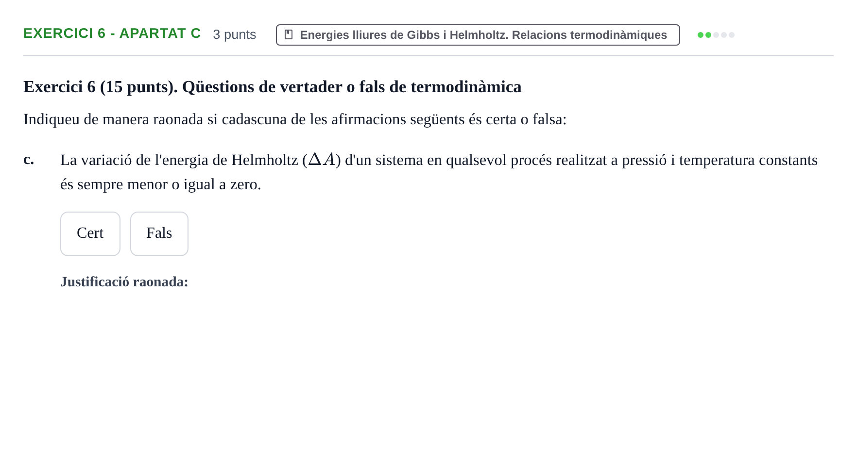 Enunciado: Exercici 6 - Apartat c · Química Física I UB 2019