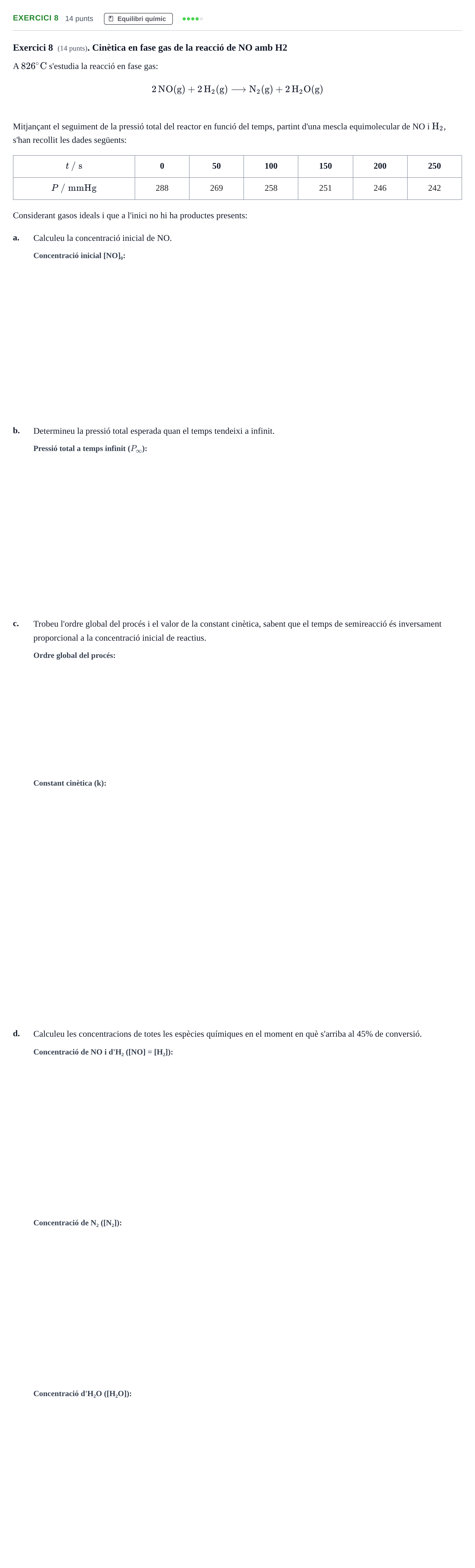Enunciado: Exercici 8 · Química Física I UB Juny 2019