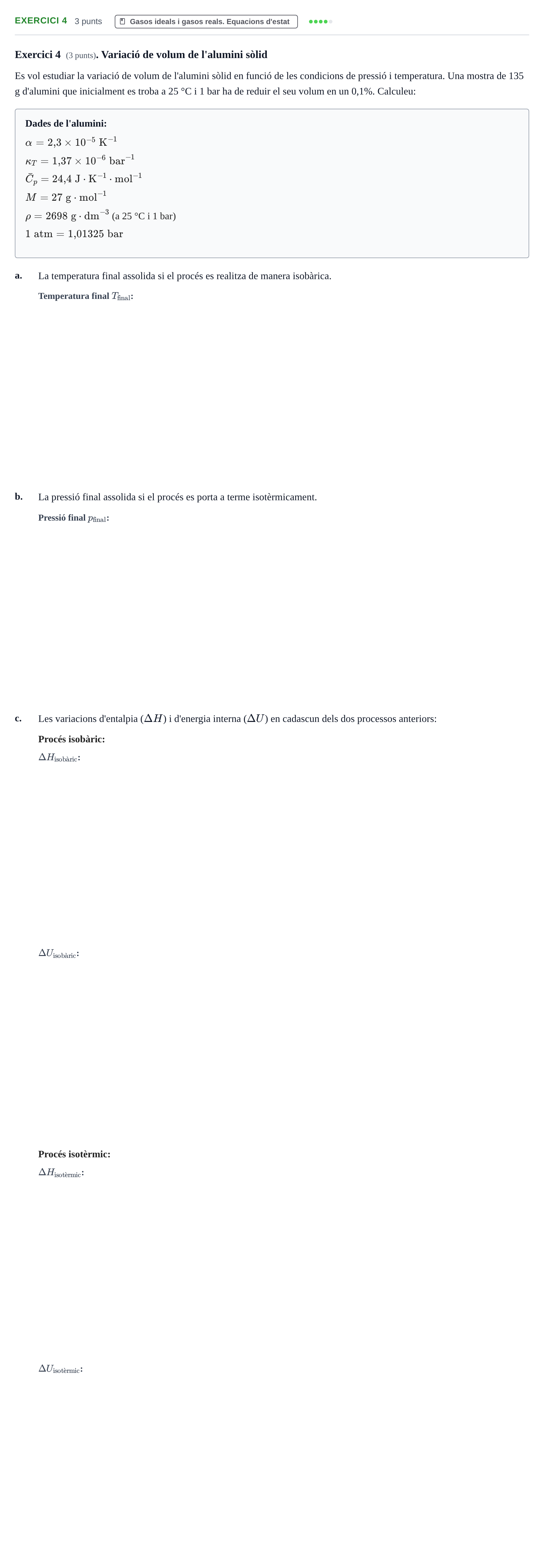 Enunciado: Exercici 4 · Química Física I UB 2019