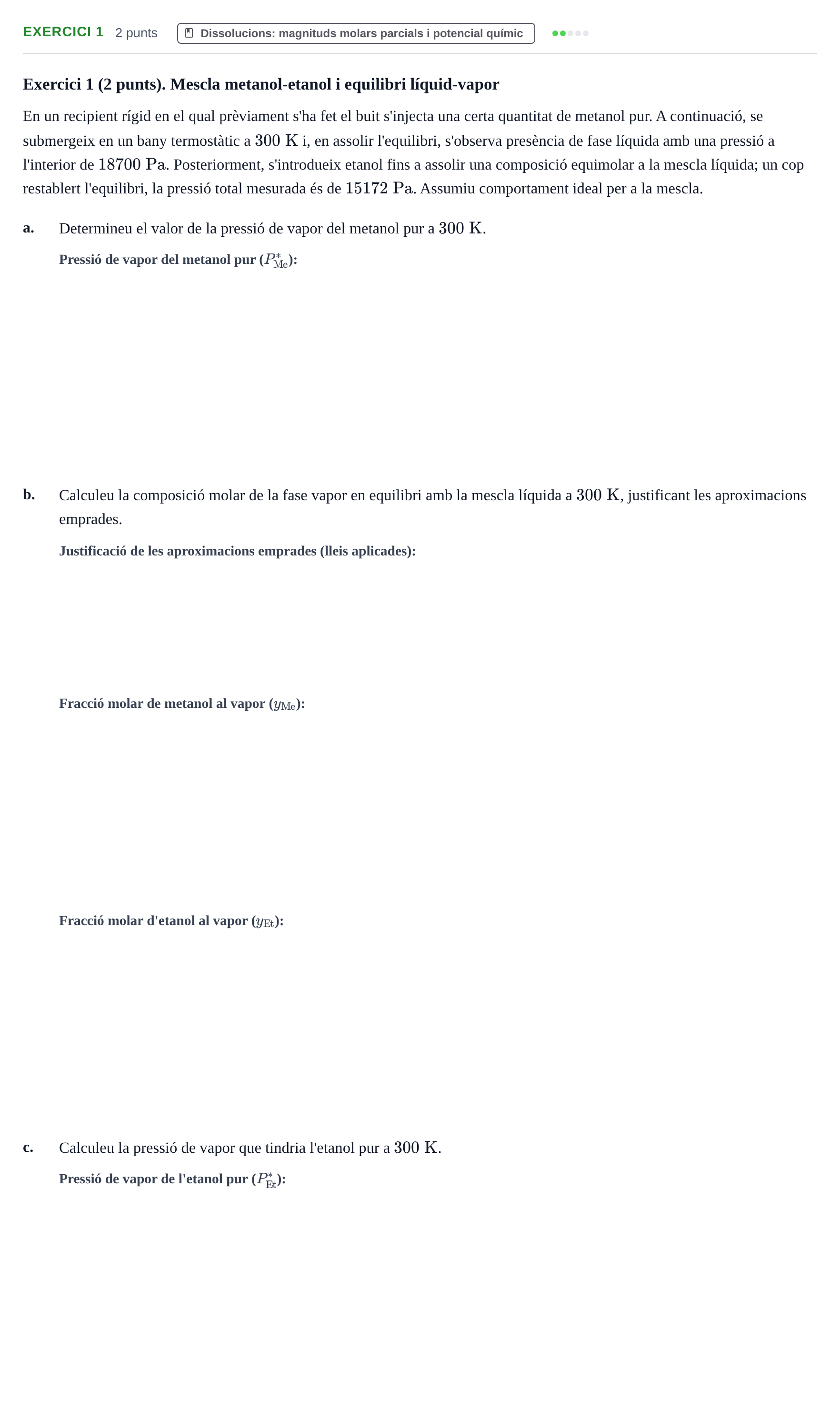 Enunciado: Exercici 1 · Química Física I UB 2021