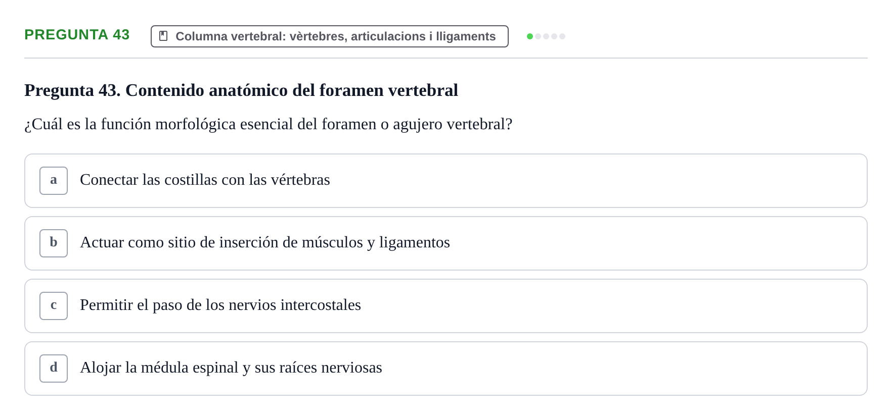Enunciado: Pregunta 43 · Anatomía I UAB 2024