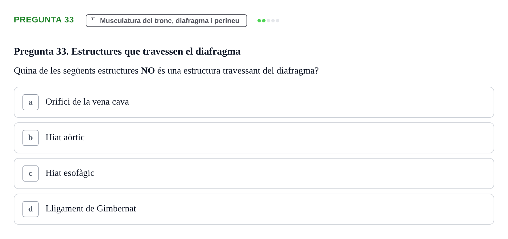Enunciado: Pregunta 33 · Anatomía I UAB 2023