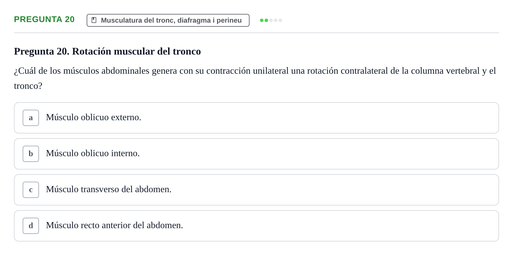 Enunciado: Pregunta 20 · Anatomía I UAB Examen de Anatomía I