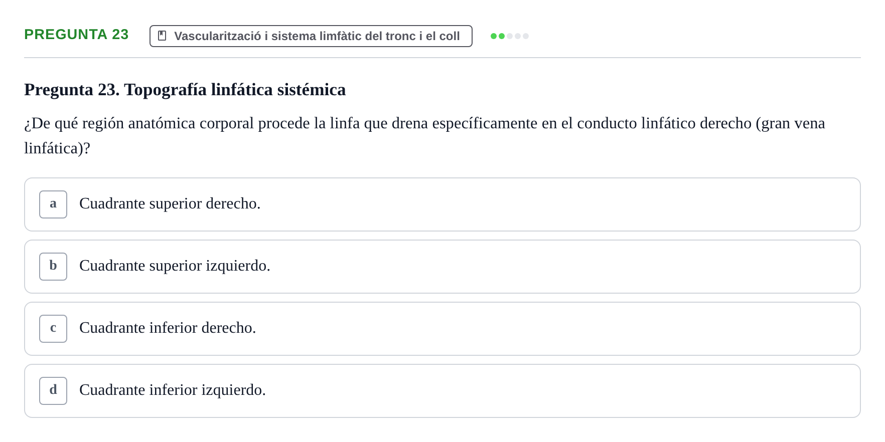 Enunciado: Pregunta 23 · Anatomía I UAB Examen de Anatomía I