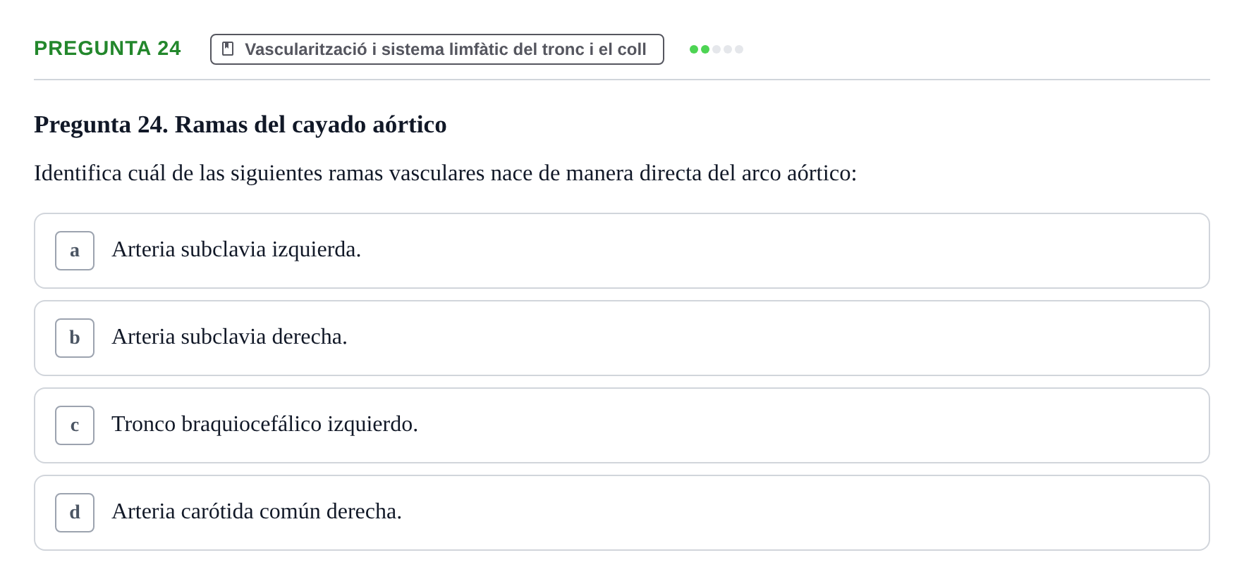 Enunciado: Pregunta 24 · Anatomía I UAB Examen de Anatomía I