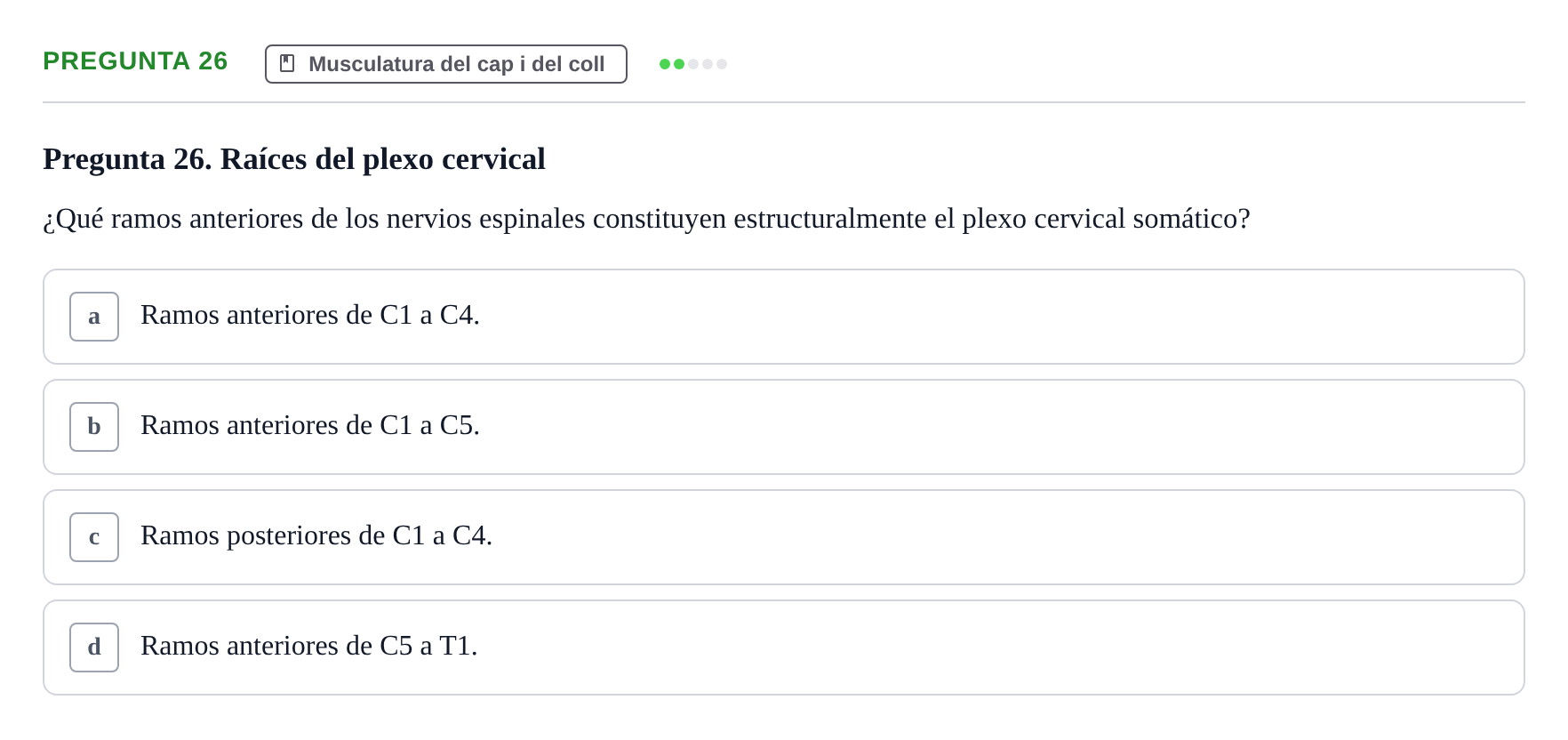 Enunciado: Pregunta 26 · Anatomía I UAB Examen de Anatomía I
