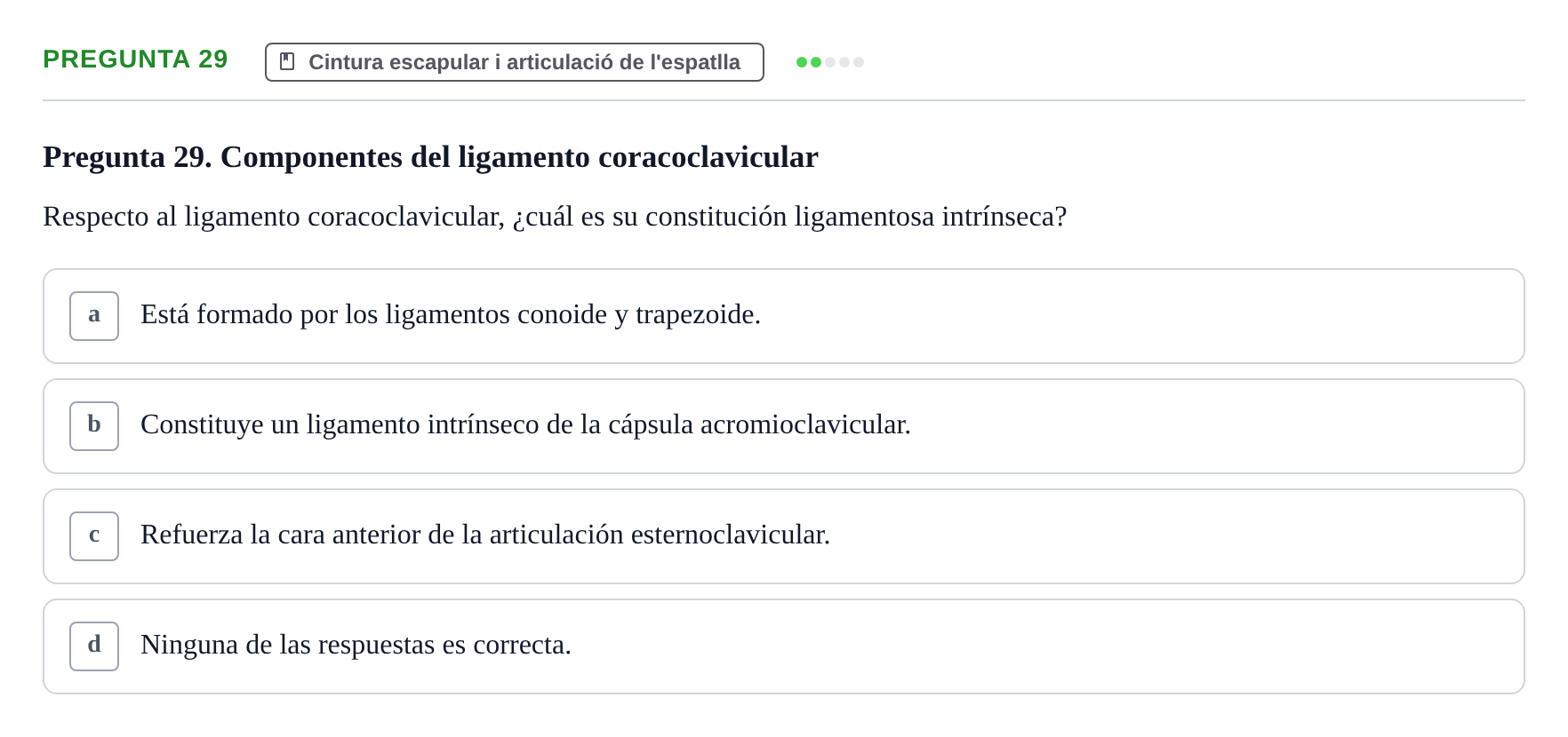 Enunciado: Pregunta 29 · Anatomía I UAB Examen de Anatomía I