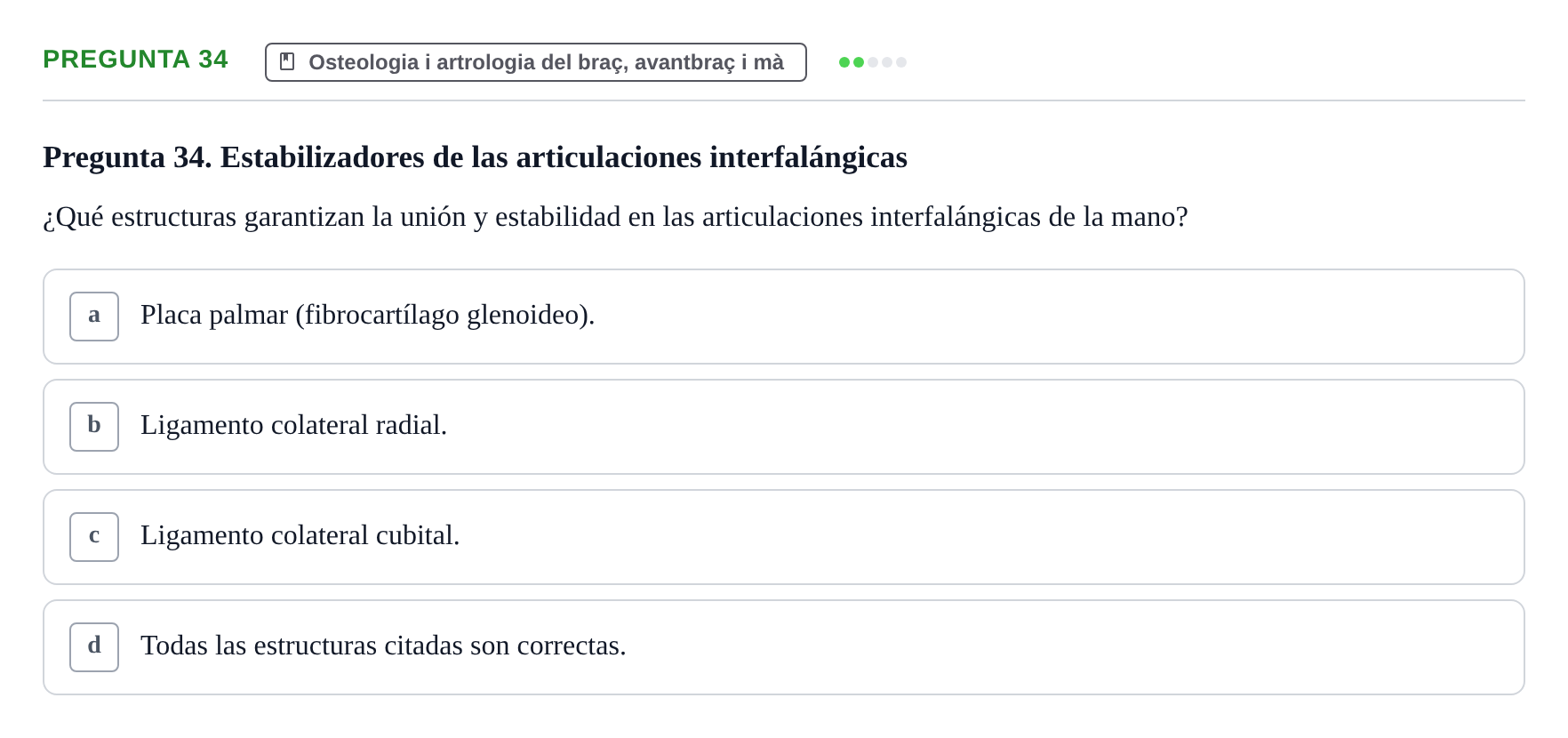 Enunciado: Pregunta 34 · Anatomía I UAB Examen de Anatomía I