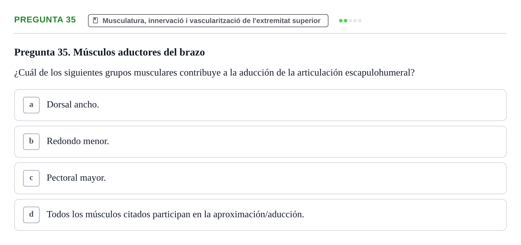 Enunciado: Pregunta 35 · Anatomía I UAB Examen de Anatomía I