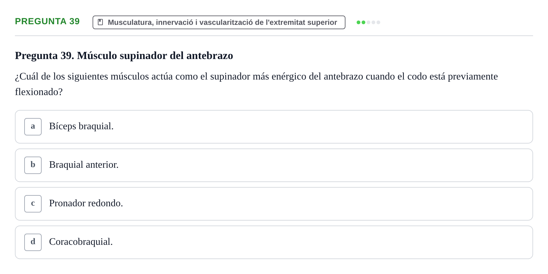 Enunciado: Pregunta 39 · Anatomía I UAB Examen de Anatomía I