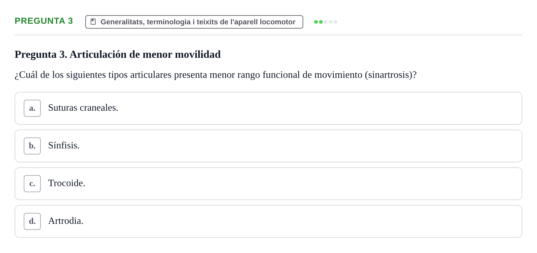 Enunciado: Pregunta 3 · Anatomía I UAB Examen de Anatomía I