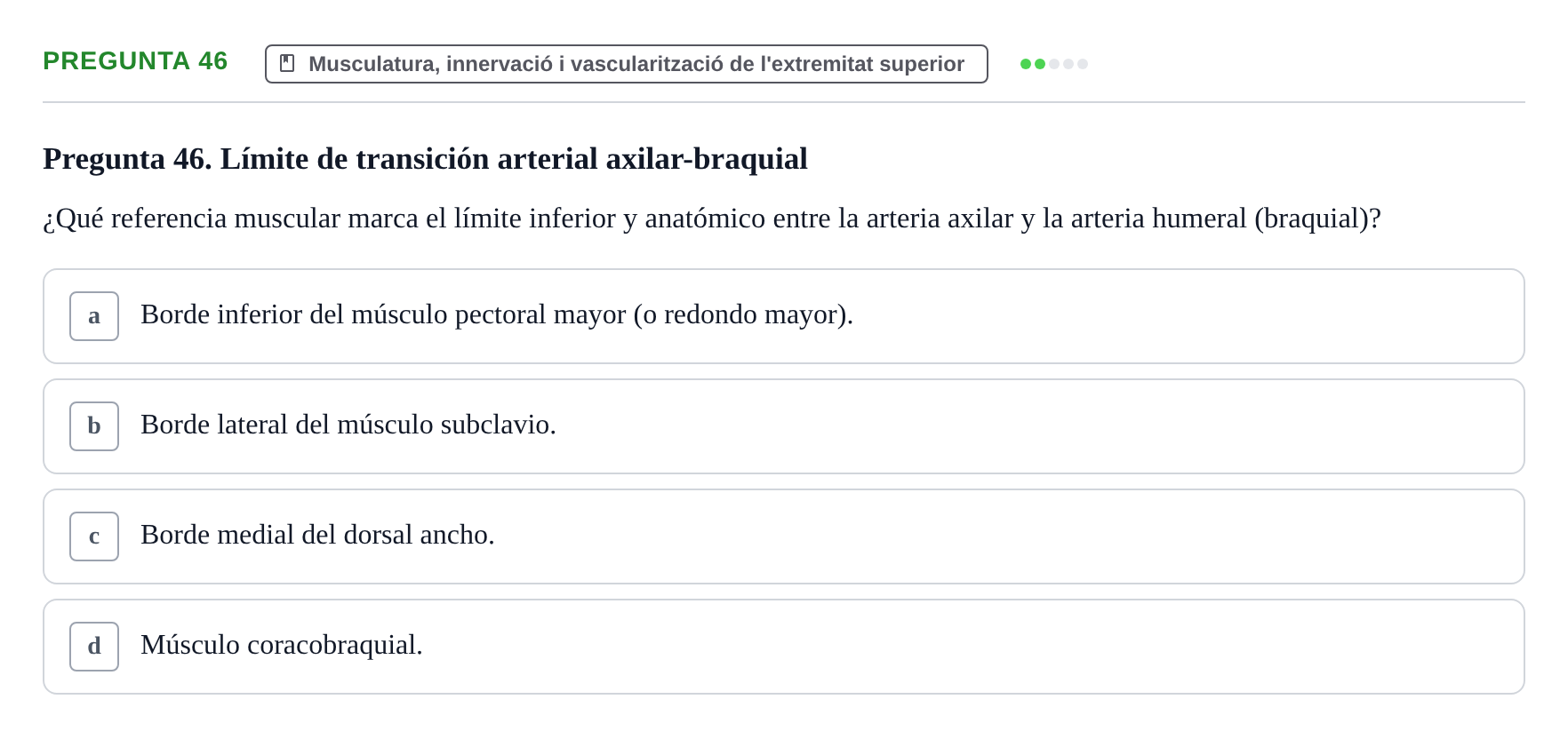 Enunciado: Pregunta 46 · Anatomía I UAB Examen de Anatomía I