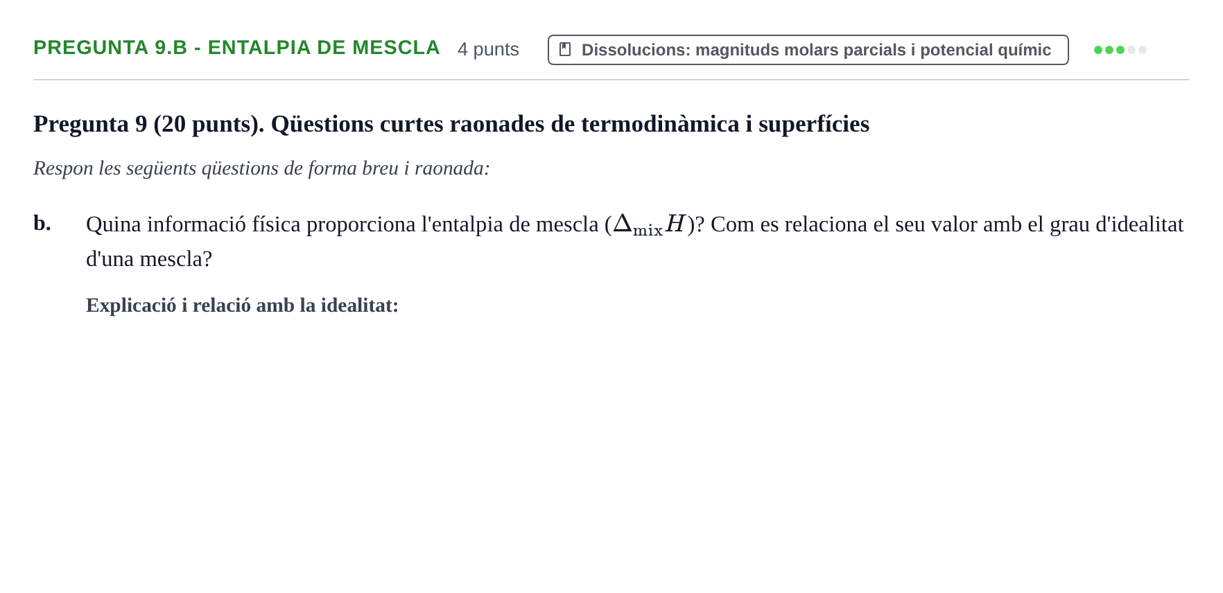Enunciado: Pregunta 9.b - Entalpia de mescla · Química Física I UB Juny 2024