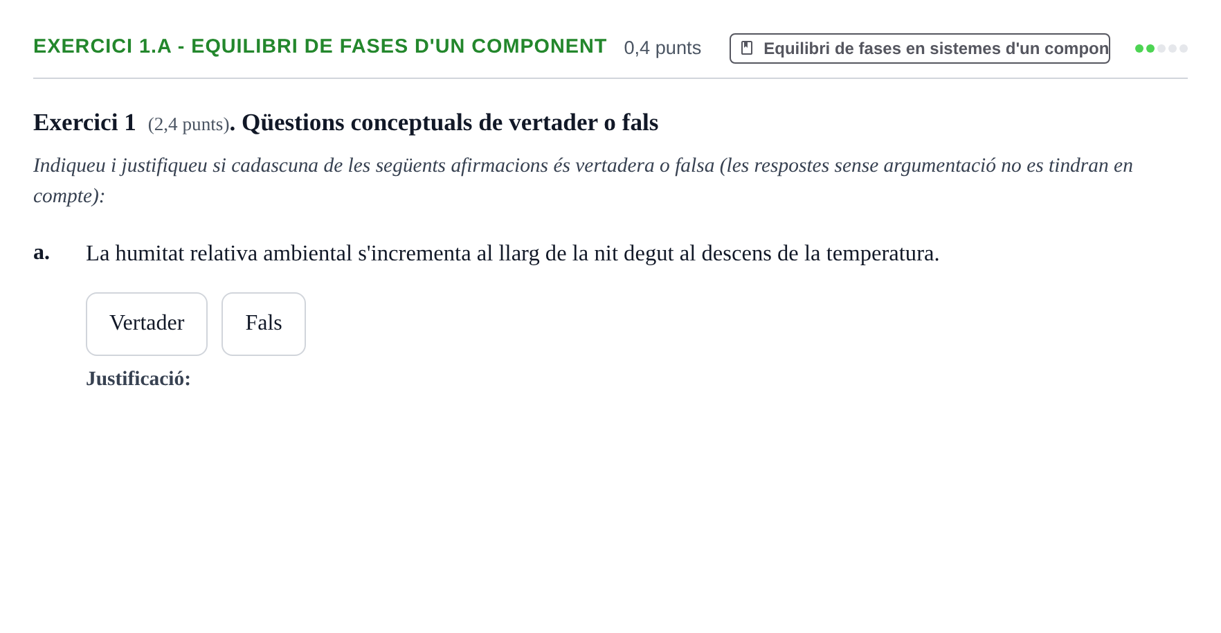 Enunciado: Exercici 1.a - Equilibri de fases d'un component · Química Física I UB 2025