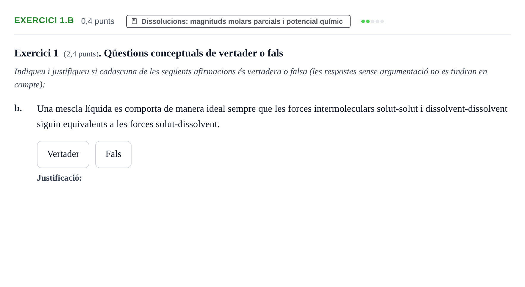 Enunciado: Exercici 1.b - Dissolucions · Química Física I UB 2025