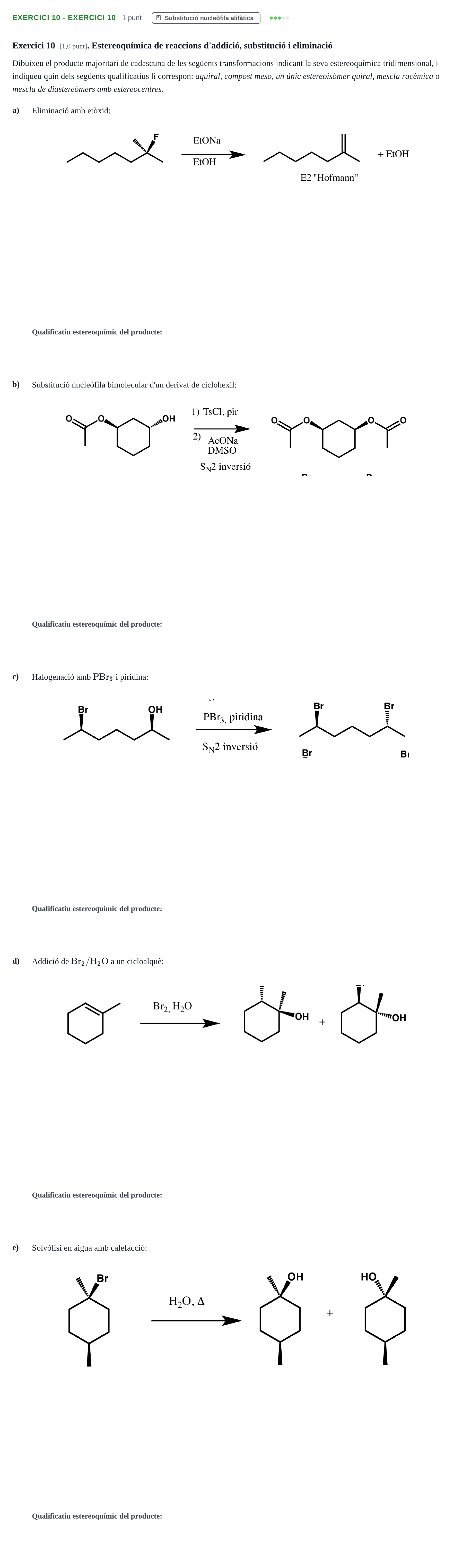 Enunciado: Ejercicio 10 - Exercici 10 · Química Orgánica II UB 2019