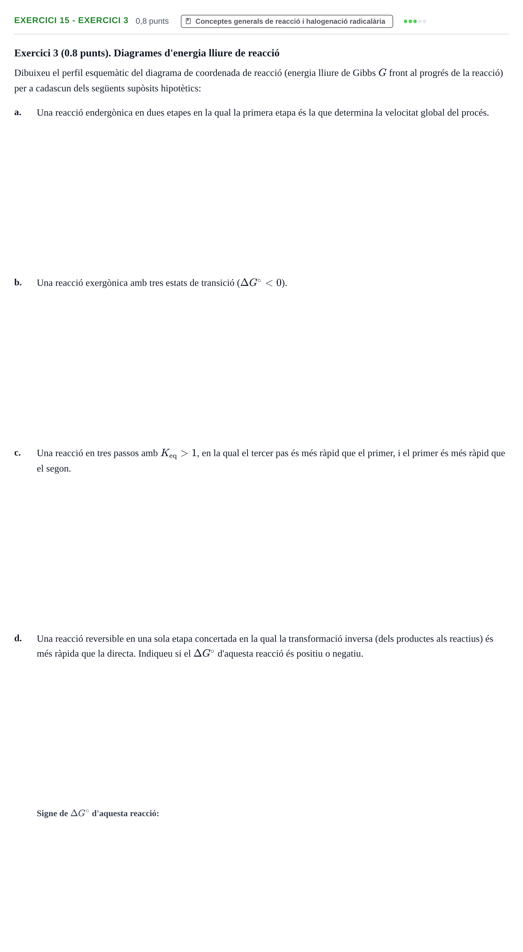Enunciado: Ejercicio 15 - Exercici 3 · Química Orgánica II UB 2019