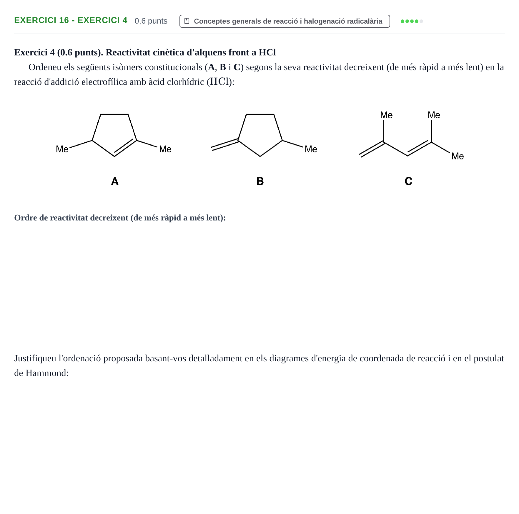 Enunciado: Ejercicio 16 - Exercici 4 · Química Orgánica II UB 2019