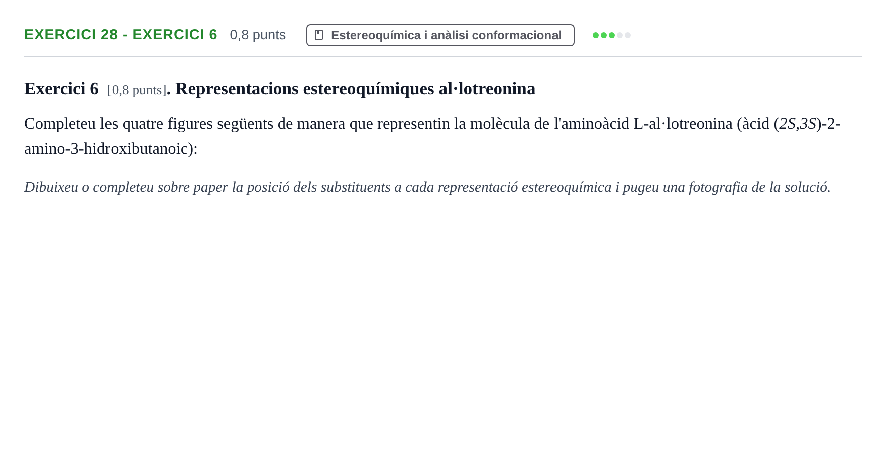 Enunciado: Ejercicio 28 - Exercici 6 · Química Orgánica II UB 2019
