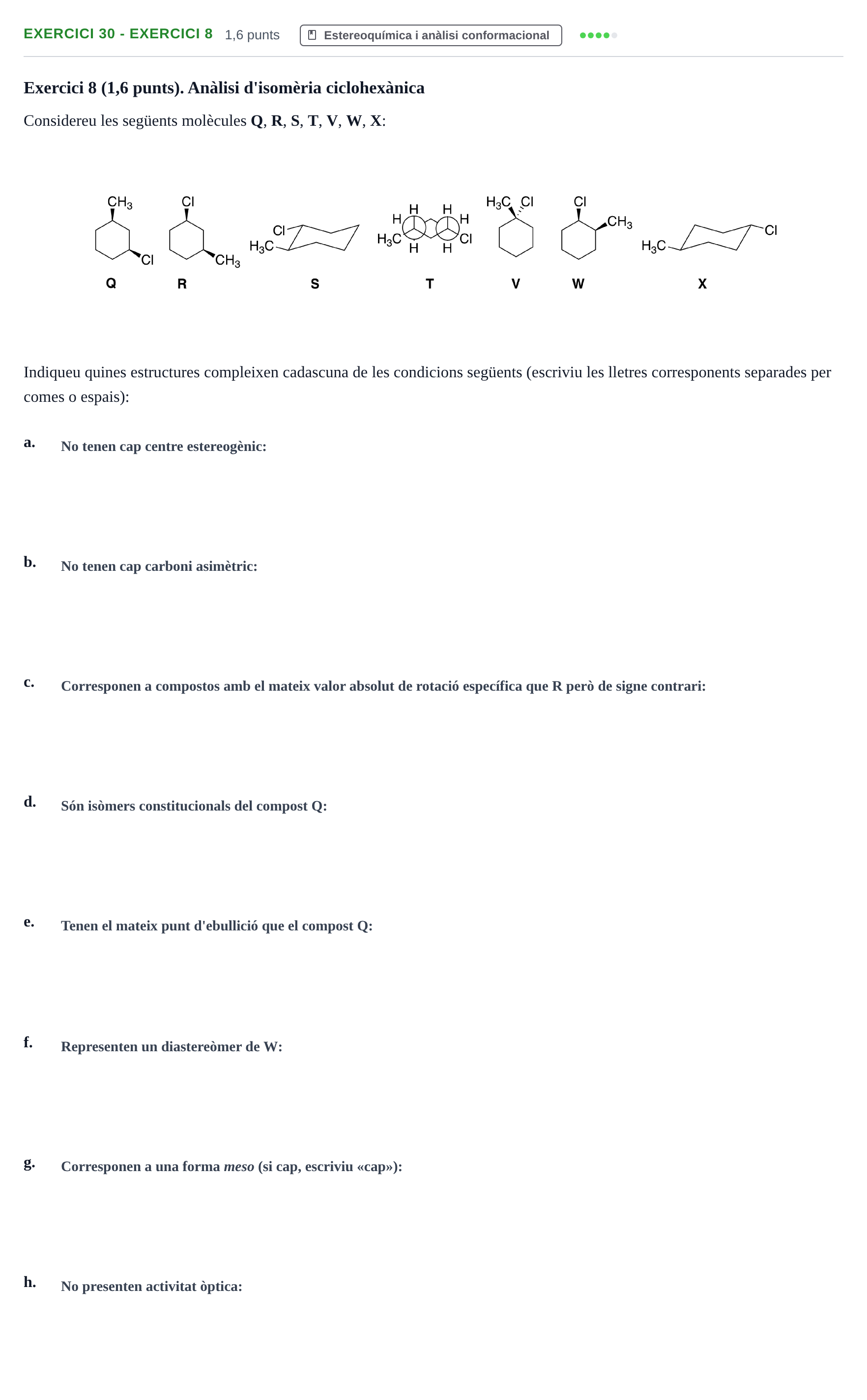 Enunciado: Ejercicio 30 - Exercici 8 · Química Orgánica II UB 2019