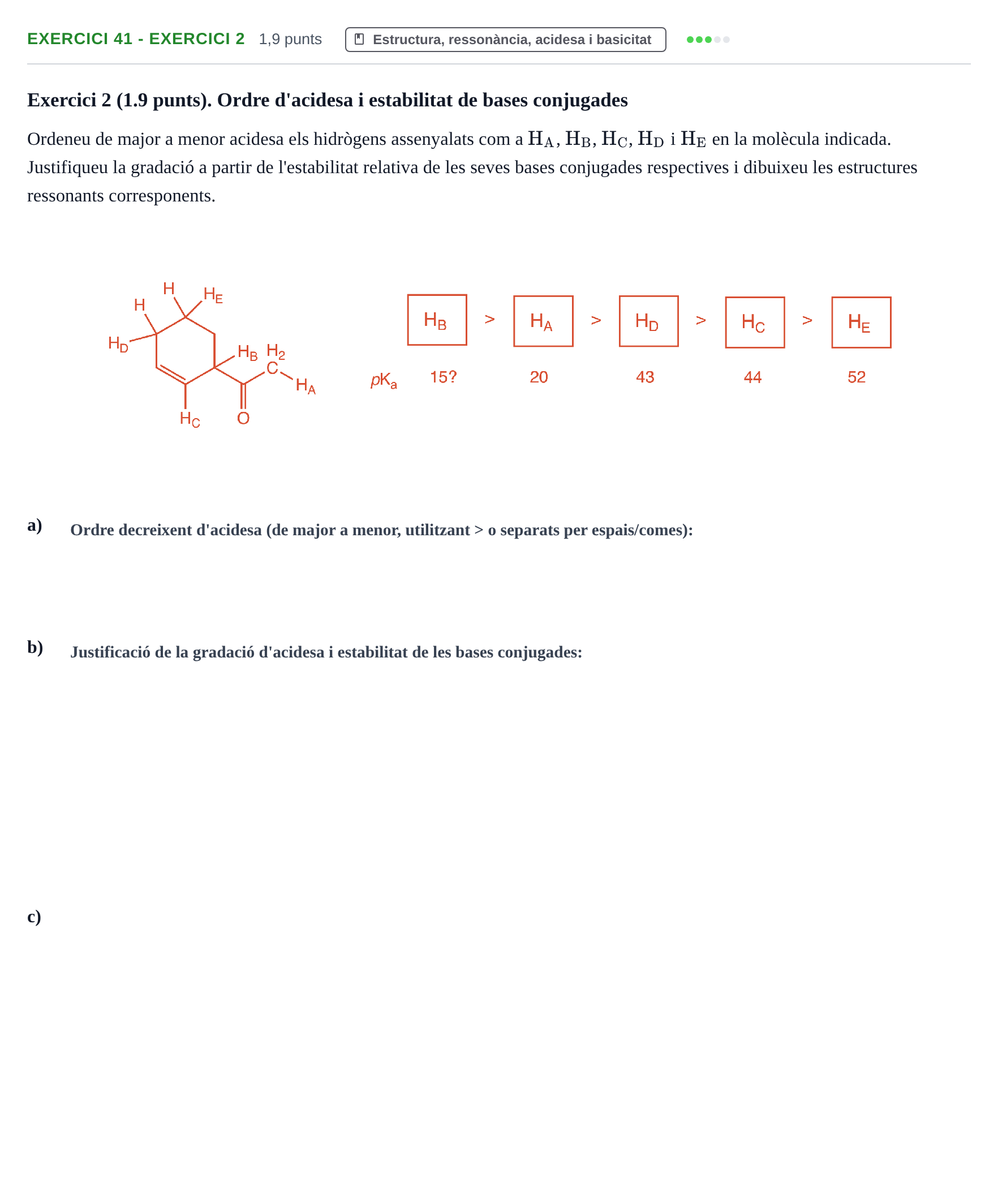 Enunciado: Ejercicio 41 - Exercici 2 · Química Orgánica II UB 2019