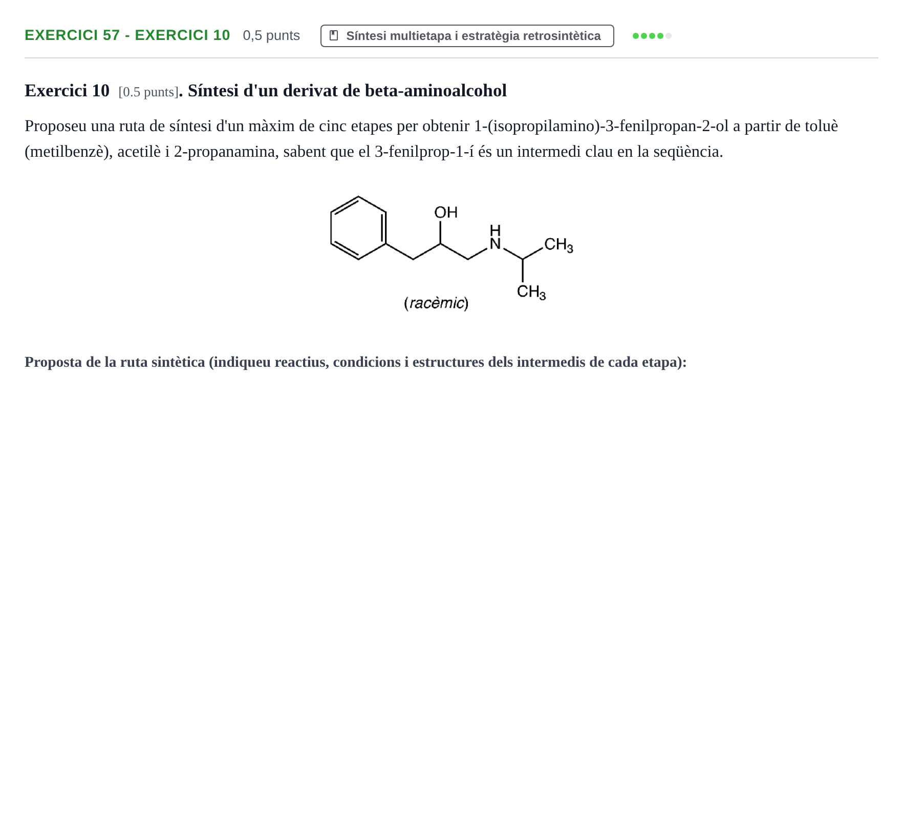 Enunciado: Ejercicio 57 - Exercici 10 · Química Orgánica II UB 2019
