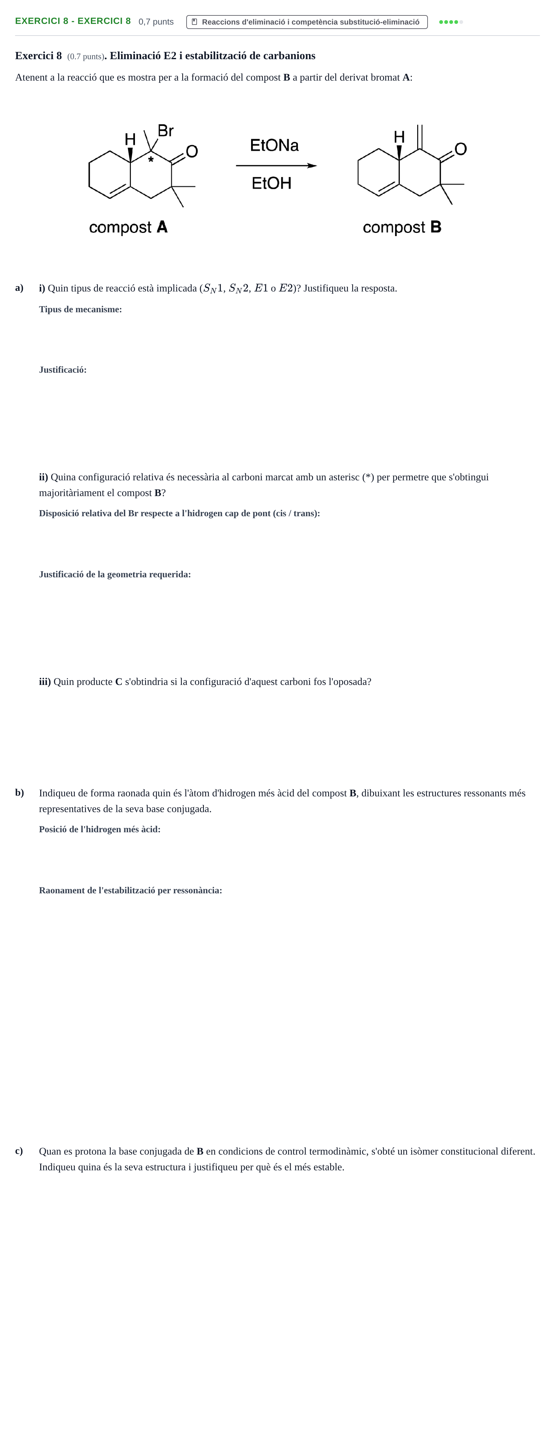Enunciado: Ejercicio 8 - Exercici 8 · Química Orgánica II UB 2019