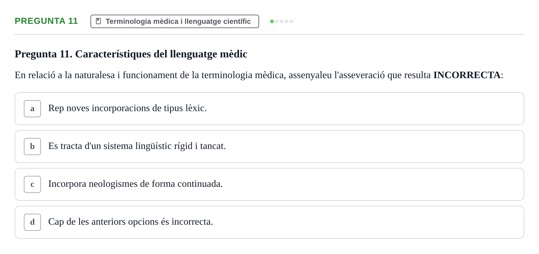 Enunciado: Pregunta 11 · Bioestadística i Metodologia UAB 2021