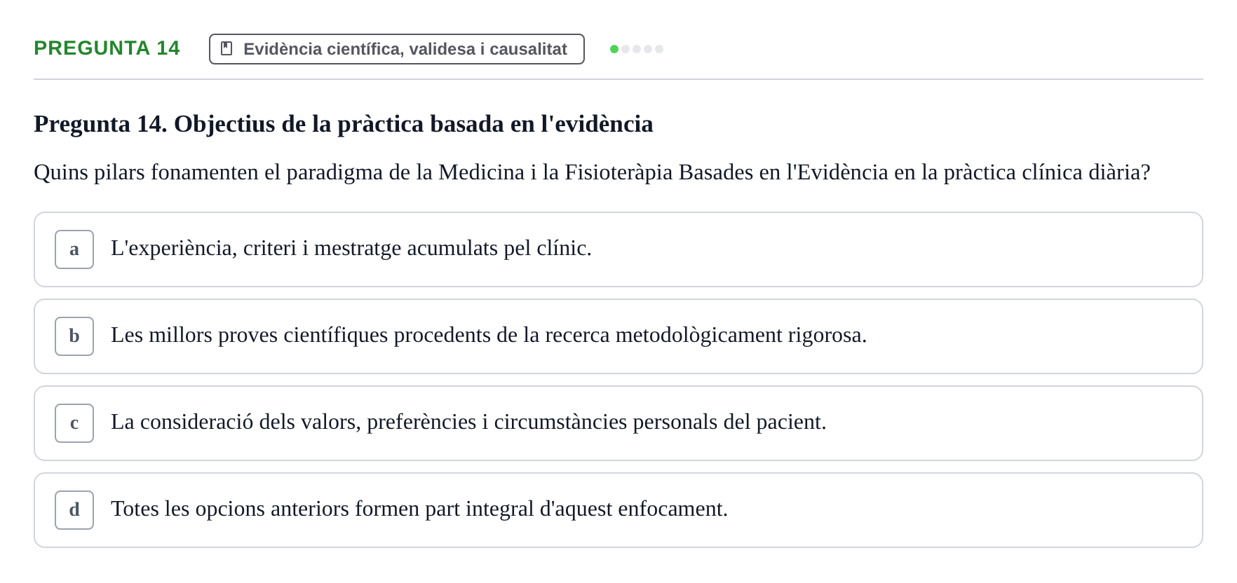 Enunciado: Pregunta 14 · Bioestadística i Metodologia UAB 2021