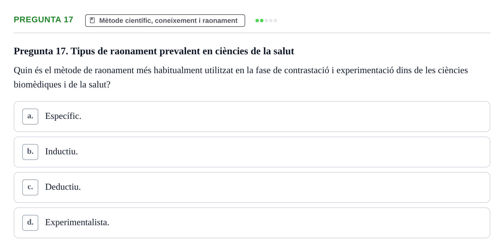 Enunciado: Pregunta 17 · Bioestadística i Metodologia UAB 2021