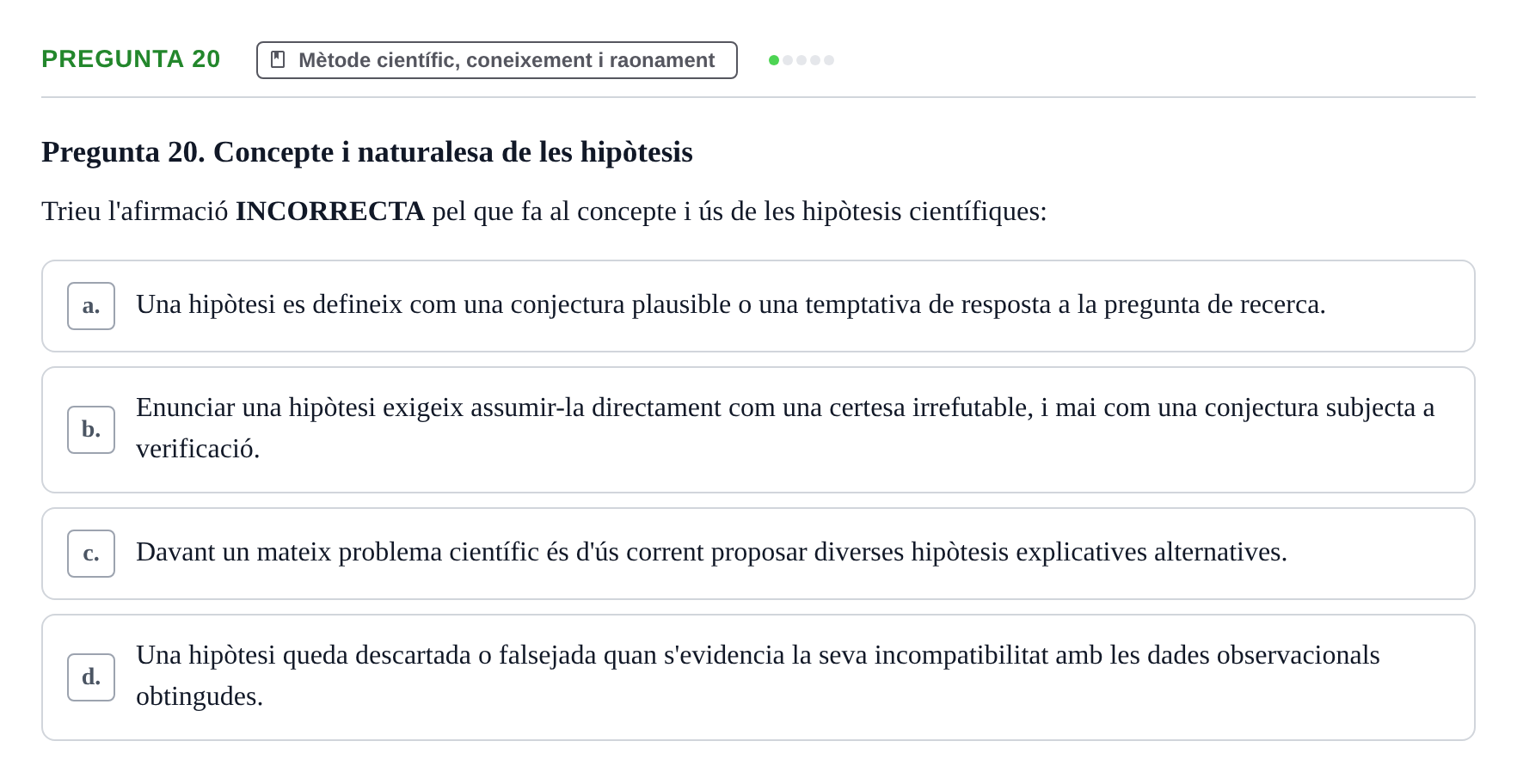 Enunciado: Pregunta 20 · Bioestadística i Metodologia UAB 2021