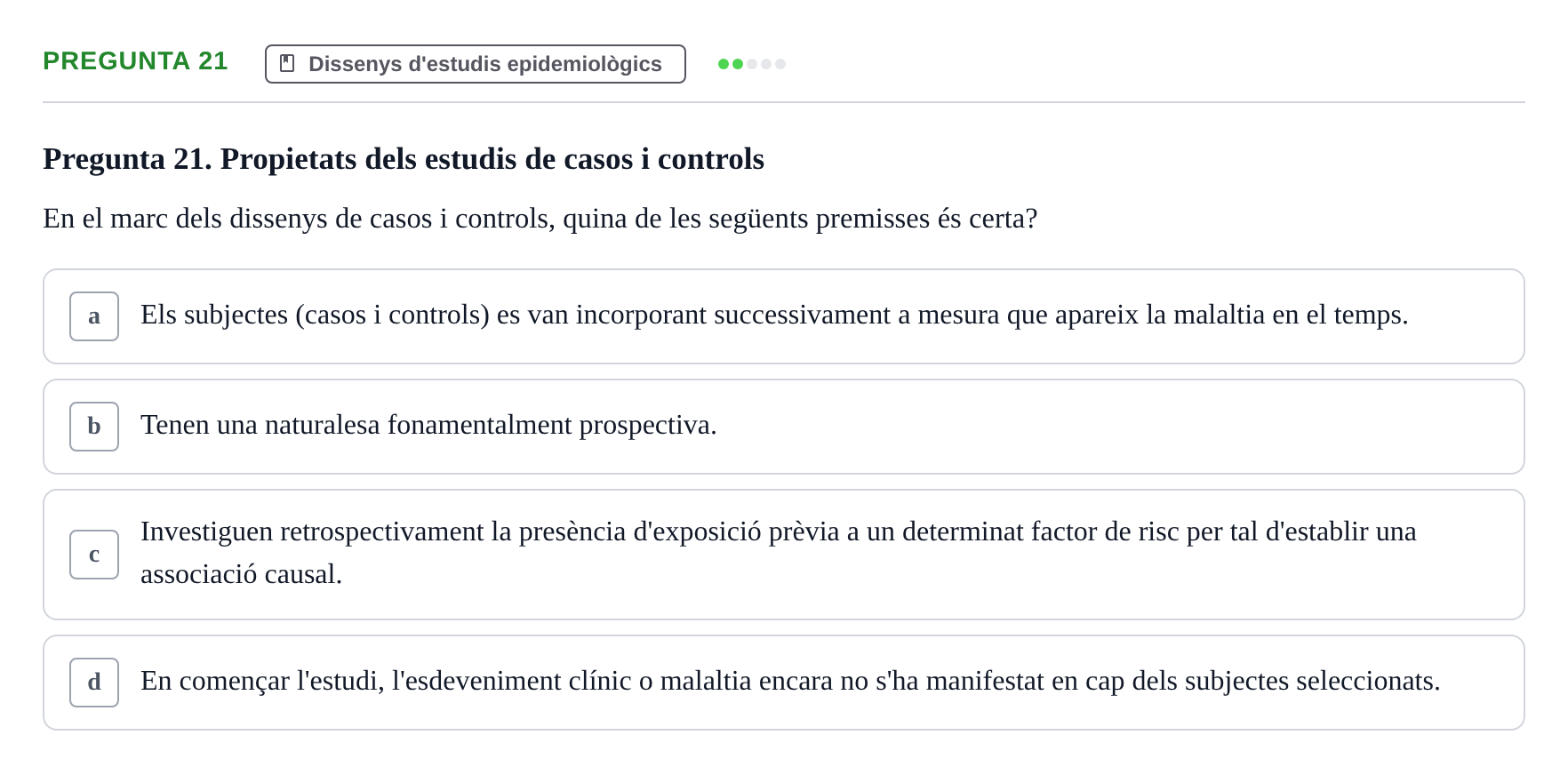 Enunciado: Pregunta 21 · Bioestadística i Metodologia UAB 2021