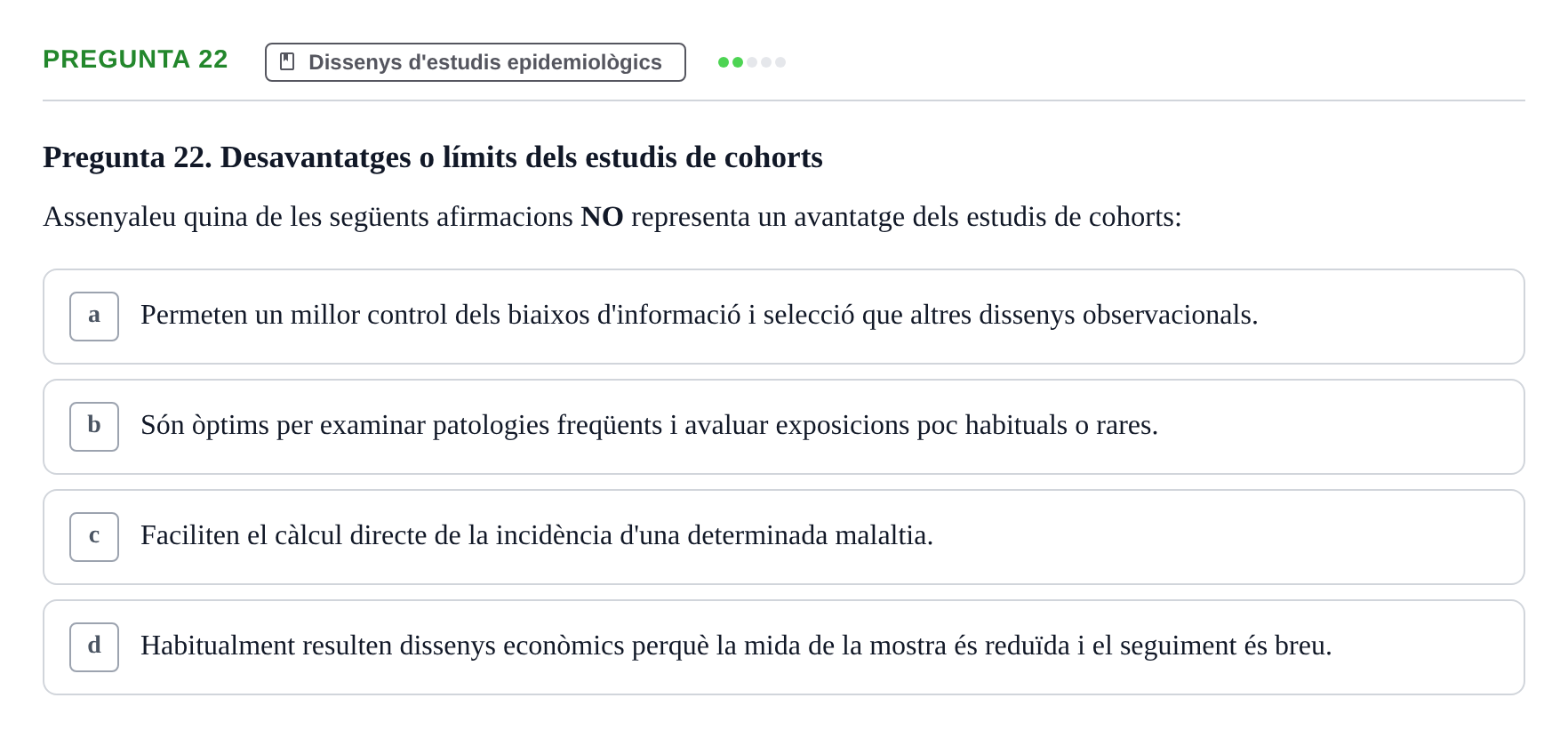 Enunciado: Pregunta 22 · Bioestadística i Metodologia UAB 2021