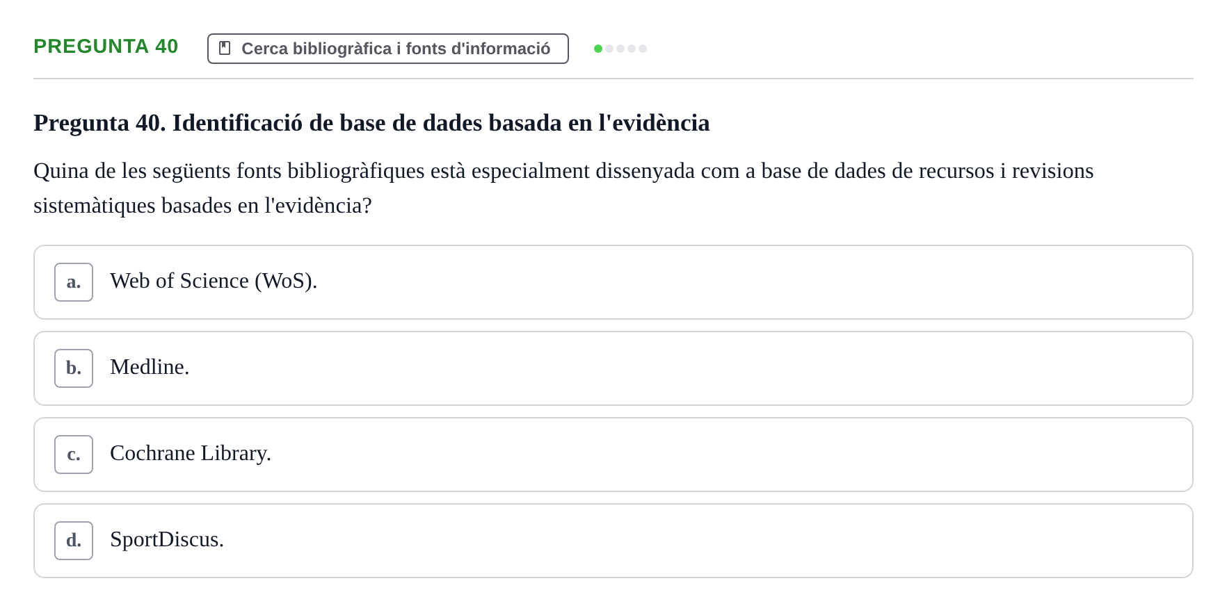 Enunciado: Pregunta 40 · Bioestadística i Metodologia UAB 2021