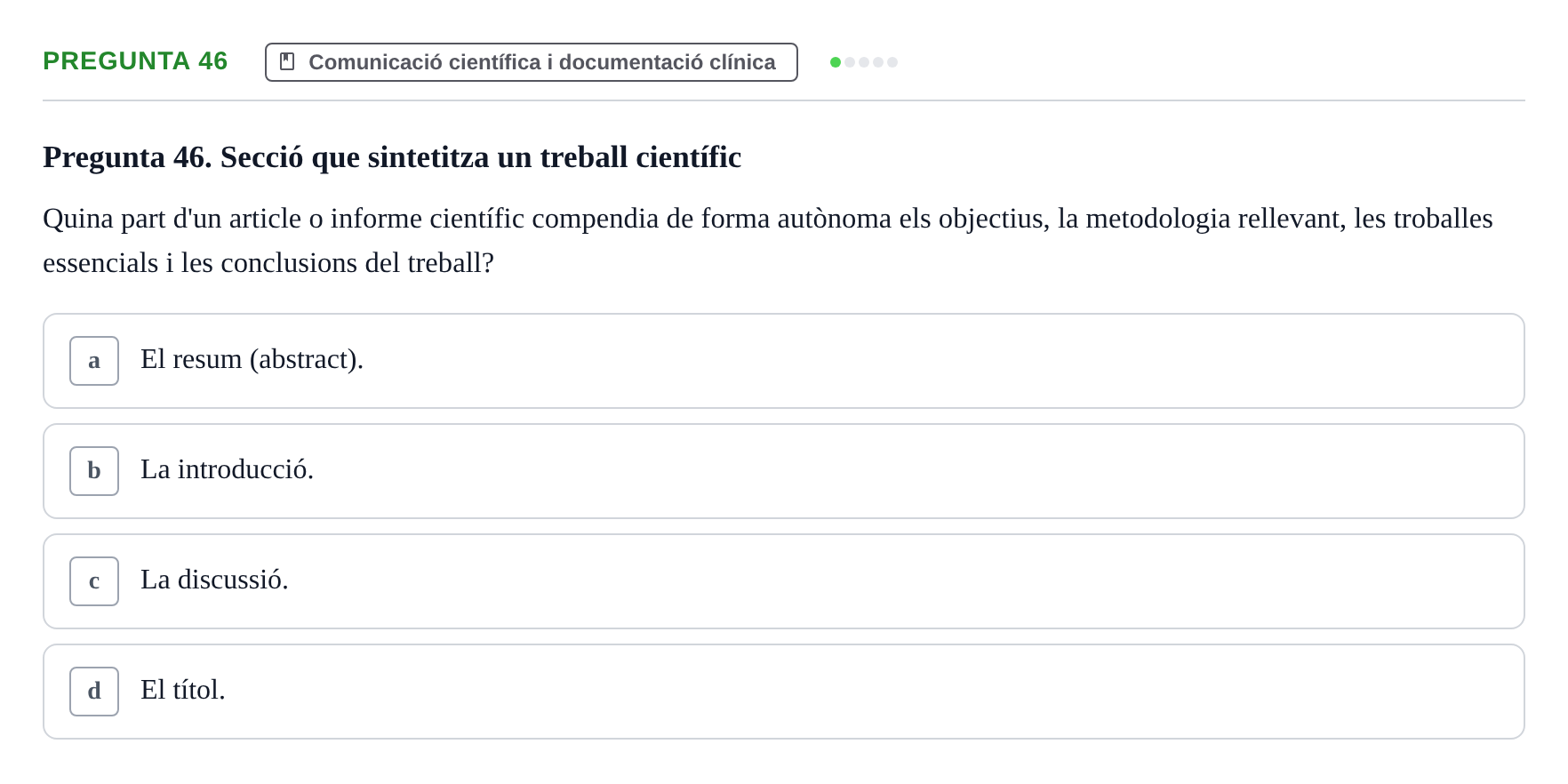 Enunciado: Pregunta 46 · Bioestadística i Metodologia UAB 2021