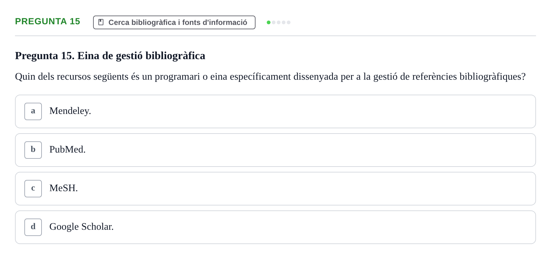 Enunciado: Pregunta 15 · Bioestadística i Metodologia UAB Juny 2021