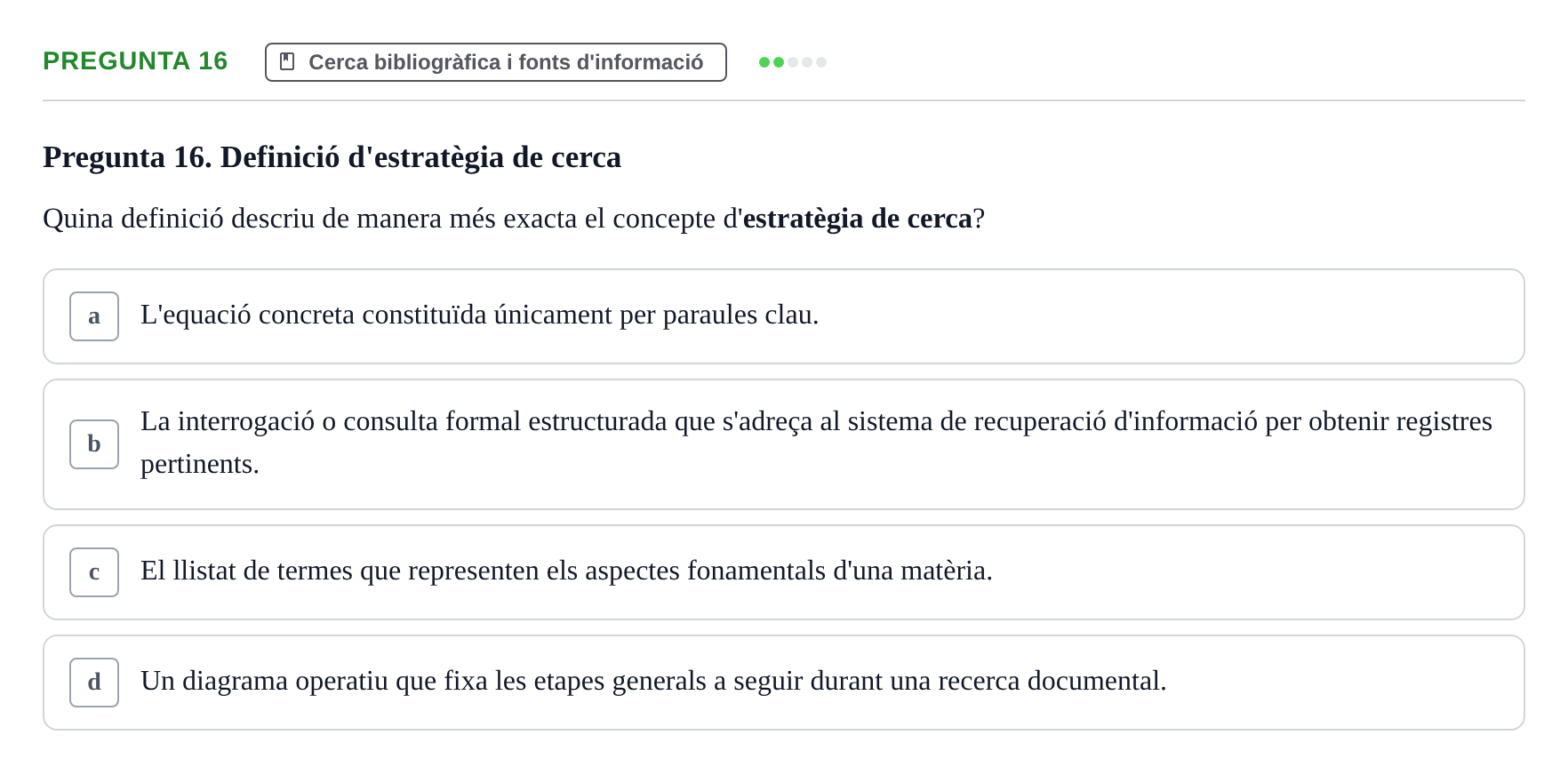Enunciado: Pregunta 16 · Bioestadística i Metodologia UAB Juny 2021