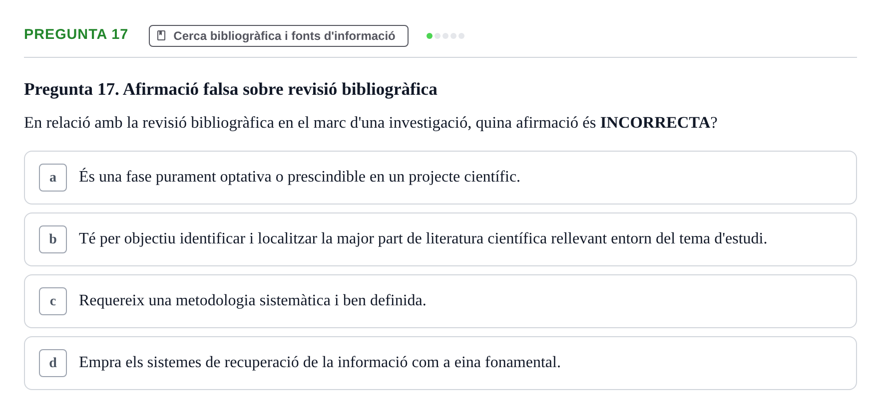 Enunciado: Pregunta 17 · Bioestadística i Metodologia UAB Juny 2021
