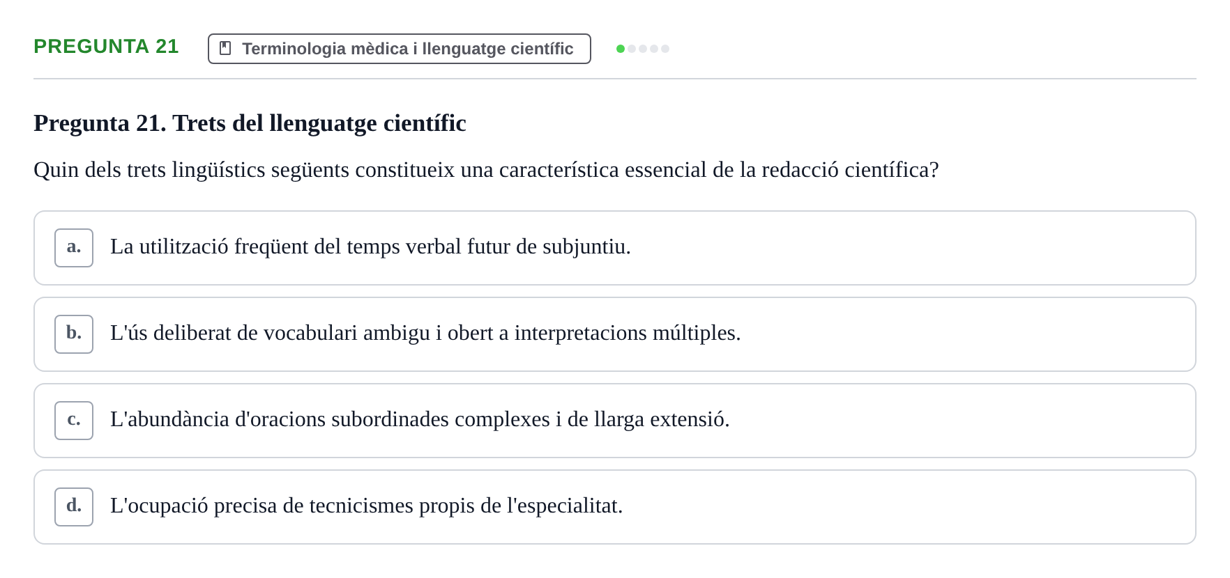 Enunciado: Pregunta 21 · Bioestadística i Metodologia UAB Juny 2021