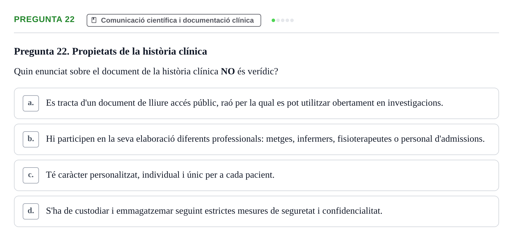 Enunciado: Pregunta 22 · Bioestadística i Metodologia UAB Juny 2021