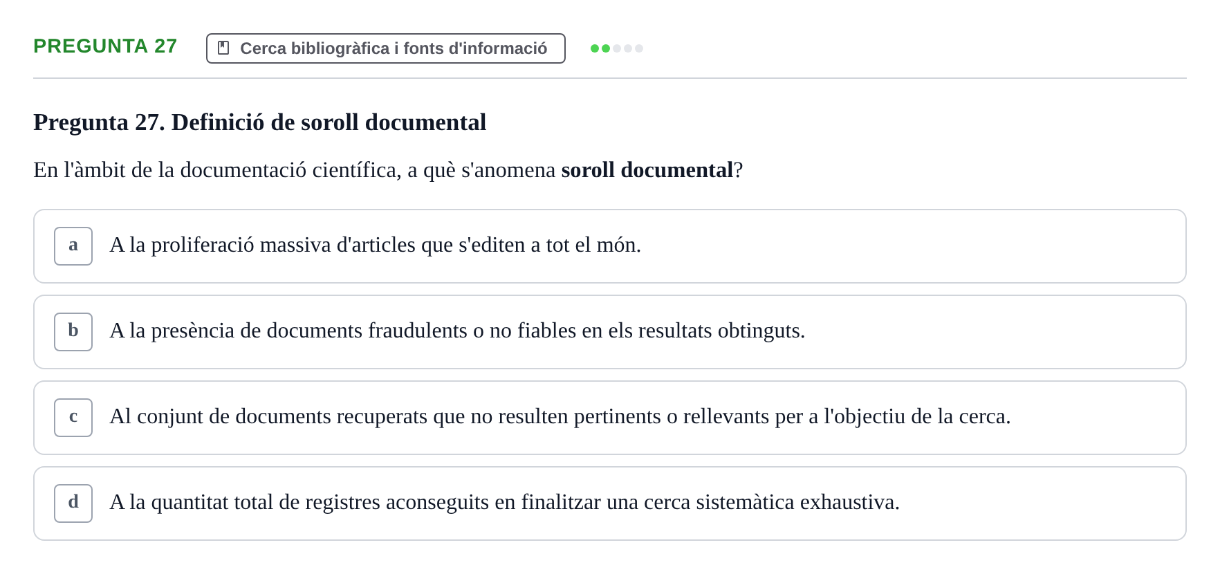 Enunciado: Pregunta 27 · Bioestadística i Metodologia UAB Juny 2021
